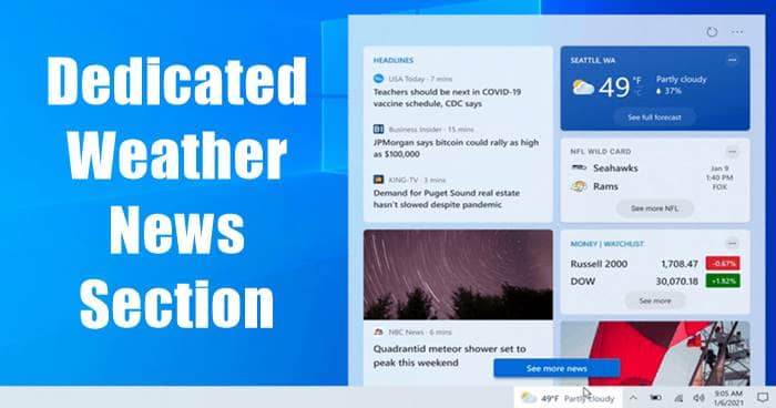 Dedicated Weather and News Section