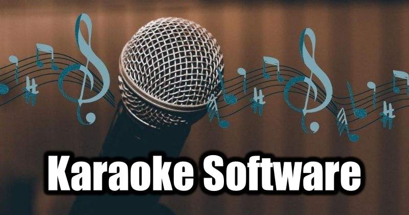 10 Best Free Karaoke Software for Windows PC
